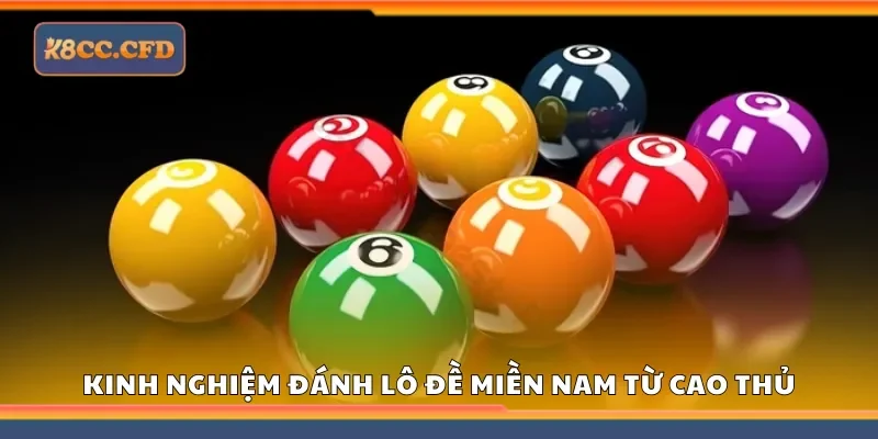 Khám phá kinh nghiệm đánh lô đề miền Nam từ cao thủ